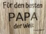 Flaschenöffner aus Holz, Spruch für den besten PAPA der Welt
